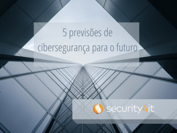 5 previsões de cibersegurança para o futuro